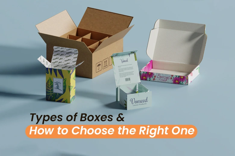 Types-of-Boxes-and-How-to-Choose-the-Right-One